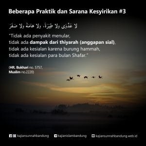 beberapa praktik dan sarana kesyirikan bagian ketiga
